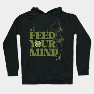 Feed Your mind retro psychedelic Hoodie